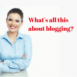 reasons to blog business, betsy kent, be visible